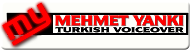 Link to Mehmet Yanki Turkish voice talent.